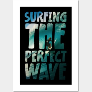 Surfing the perfect wave Posters and Art